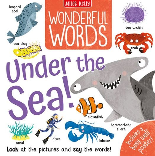 Wonderful Words - Under The Sea - By Miles Kelly