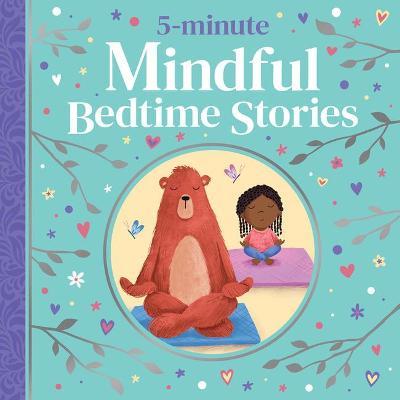 5 Minute Mindful Bedtime Stories