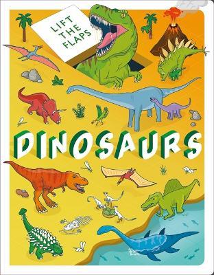 Dinasaurs Lift The Flaps