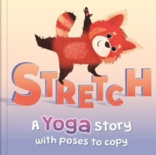 Stretch A Yoga Story