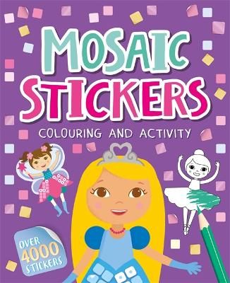 Mosaic Stickers Colouring And Activity Over 4000Pcs