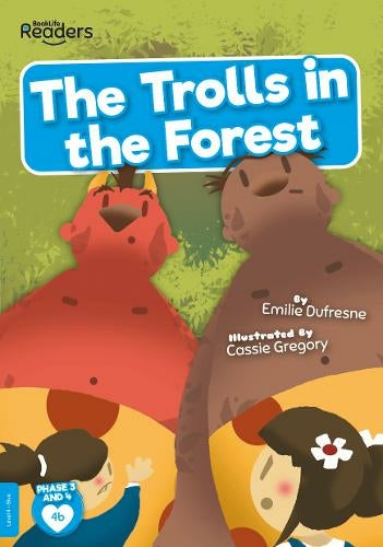 The Trolls In The Forest - Level 4