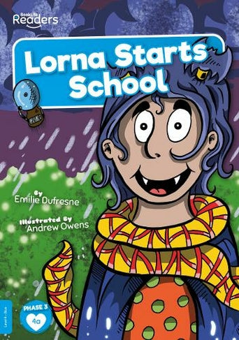 Lorna Starts School - Level 4