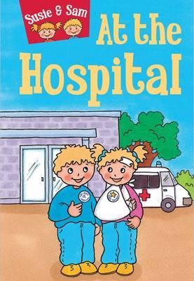 Susie & Sam At The Hospital