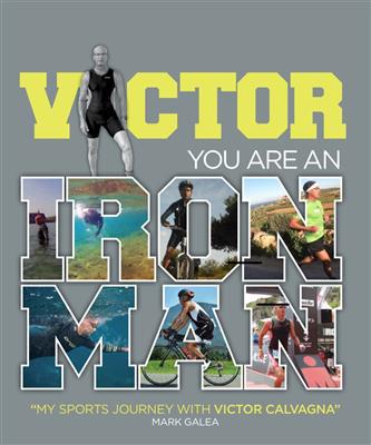 Victor You Are An Ironman - Mark Galea