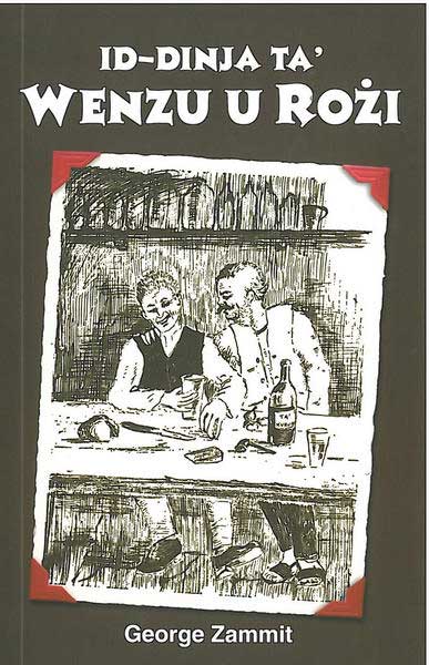 Id-Dinja Ta’ Wenzu U Rożi - George Zammit – Eduline Malta