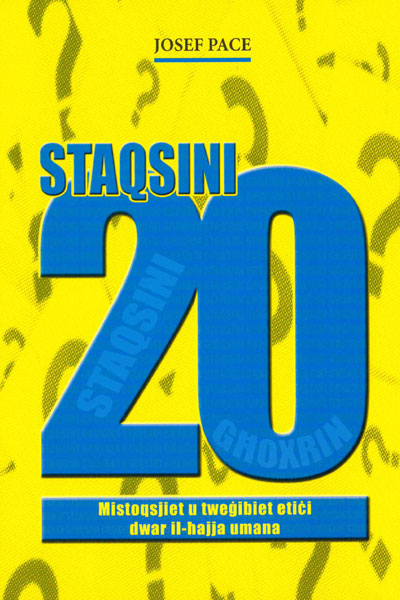 Staqsini 20 - Mistoqsijiet U Twegibiet