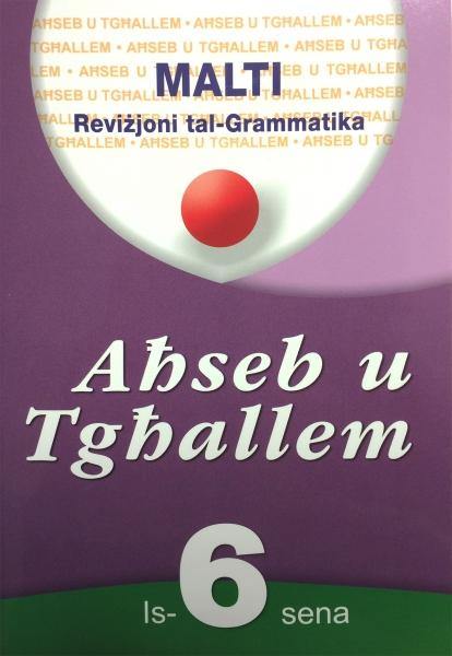 Malti - Revizjoni Tal-Grammatika Ghas-6 Sena