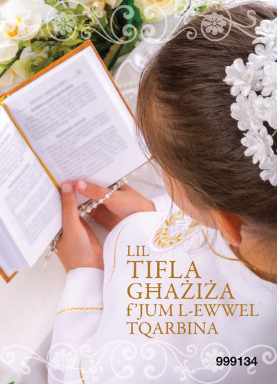 Lil Tifla Għażiż F'Jum L-Ewwel Tqarbina