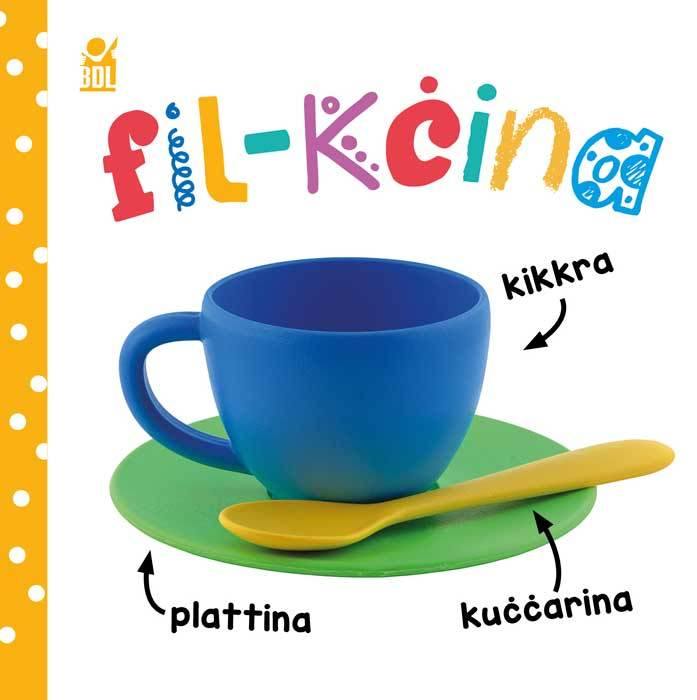 Fil-Kcina (Board Book)