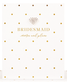 Bridesmaid Notes And Plans
