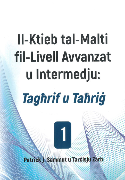 Il-Ktieb Tal-Malti Fil-Livel Avvanzat U Intermedju - Taghrif U Tahrig 1
