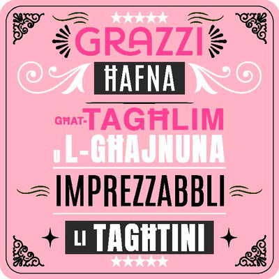 Grazzi Hafna Ghat-Taghlim U L-Ghajnuna Imprezzabbli Li Taghtini