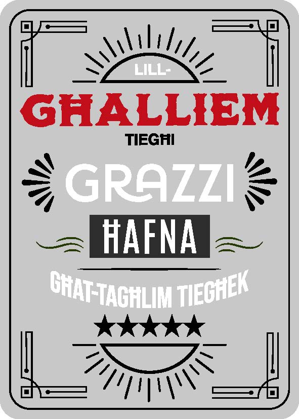 Lill-Ghalliem Tieghi Grazzi Hafna Ghat-Taghlim Tieghek