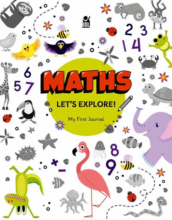 Maths: Let'S Explore - My First Journal