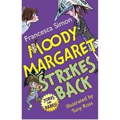 Moody Margaret Strikes Back (Horrid Henry )