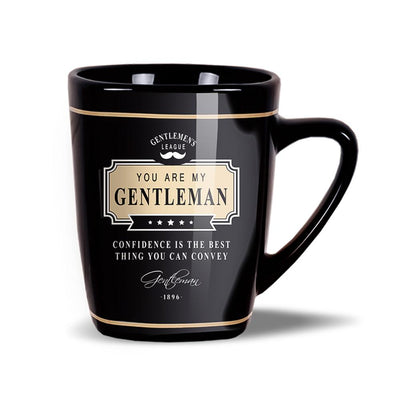 Mug: You Are My Gentleman Confidence Is The Best Thing You Can Convey