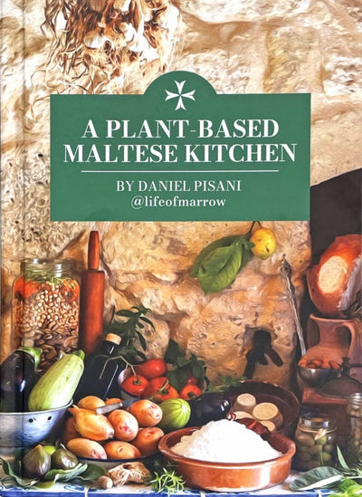 A Plant Based Maltese Kitchen
