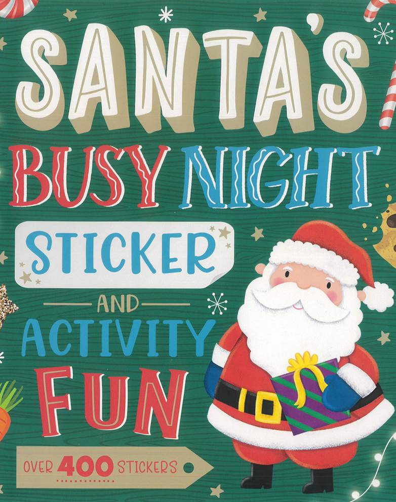 Santa S Busy Night Sticker And Activity Fun.