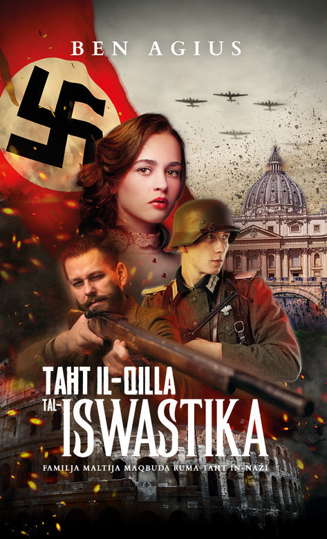 Taht Il-Qilla Tal-Iswastika - Ben Agius