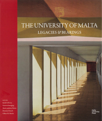 The University Of Malta  Legacies & Bearings
