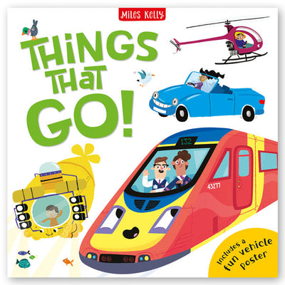 Things That Go! - By Miles Kelly