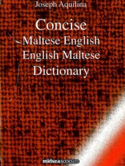 Concise Maltese English - English Maltese Dictionary