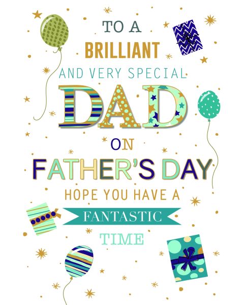 To A Brilliant And Very Special Dad On Father'S Day