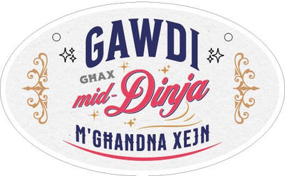 Gawdi Għax Mid-Dinja M'Għandna Xejn