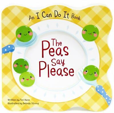 I Can Do It: Peas Say Please