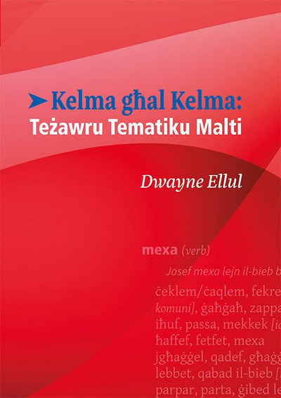Mp Kelma Għal Kelma:Teżawru Tematiku Mal