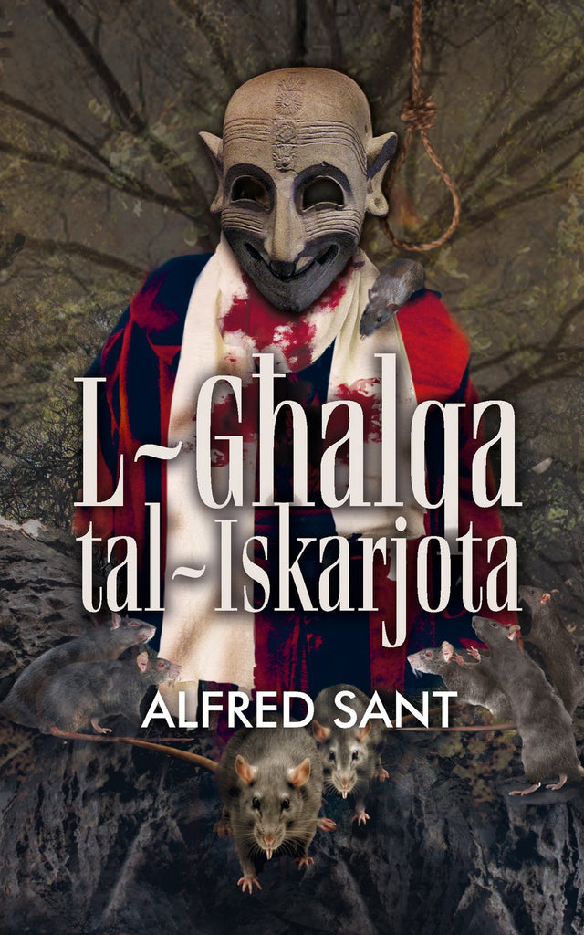 L-Ghalqa Tal-Iskarjota - Alfred Sant